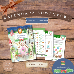 Kalendarz adwentowy: Gotowe zadania i opowiastki